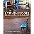 Earthen Floors: A Modern Approach to an Ancient Practice