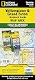Yellowstone and Grand Teton National Parks [Map Pack Bundle] (National Geographic Trails Illustrated Map)