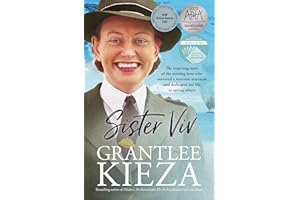 Sister Viv: The inspiring gripping WWII story of survival and heroism of a courageous young army nurse from the bestselling a