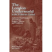 Amazon.com: The London Underworld in the Victorian Period ...
