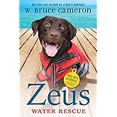 Zeus: Water Rescue (Dogs with a Purpose)