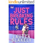 Just Breaking The Rules