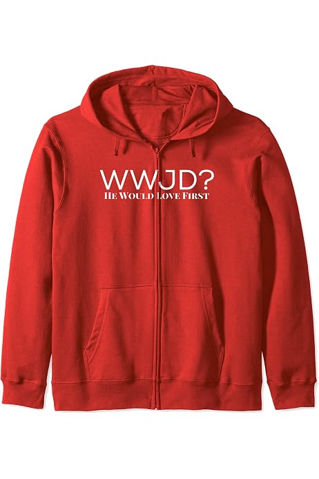 Amazon.com: What Would Jesus Do? He Would Love First - WWJD? HWLF!  Sweatshirt : Clothing, Shoes u0026 Jewelry
