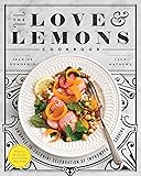 The Love and Lemons Cookbook: An Apple-to-Zucchini