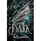 Dark (A Choice of Light and Dark)