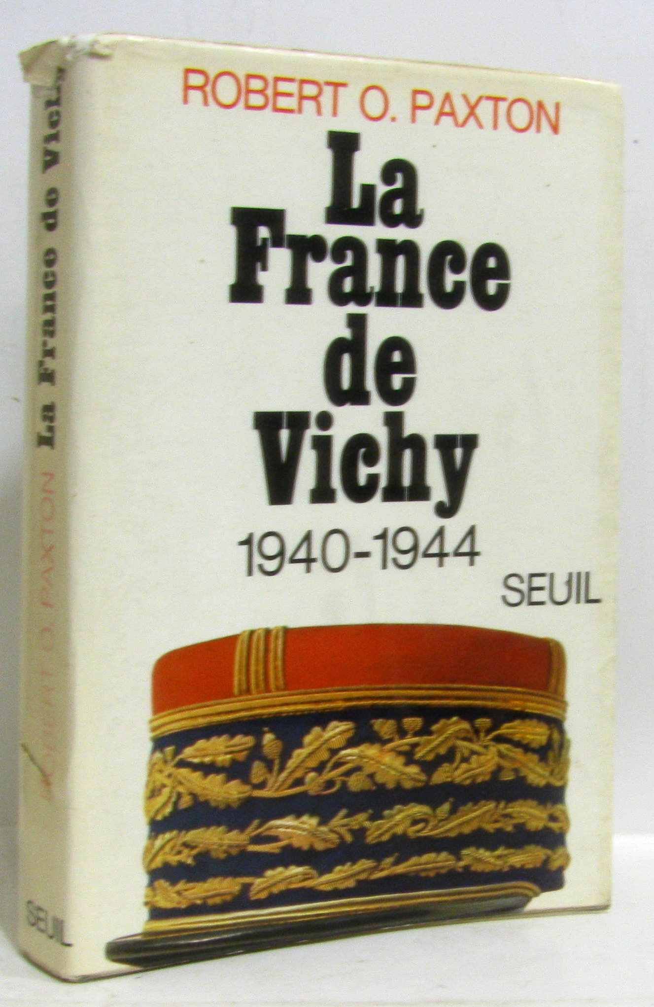 La France De Vichy Robert O Paxton Amazon De Bucher
