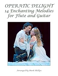 Operatic Delight: 14 Enchanting Melodies for Flute