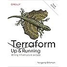 Terraform: Up and Running: Writing Infrastructure as Code