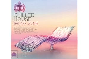 Ministry Of Sound: Chilled House Ibiza 2016 / Var
