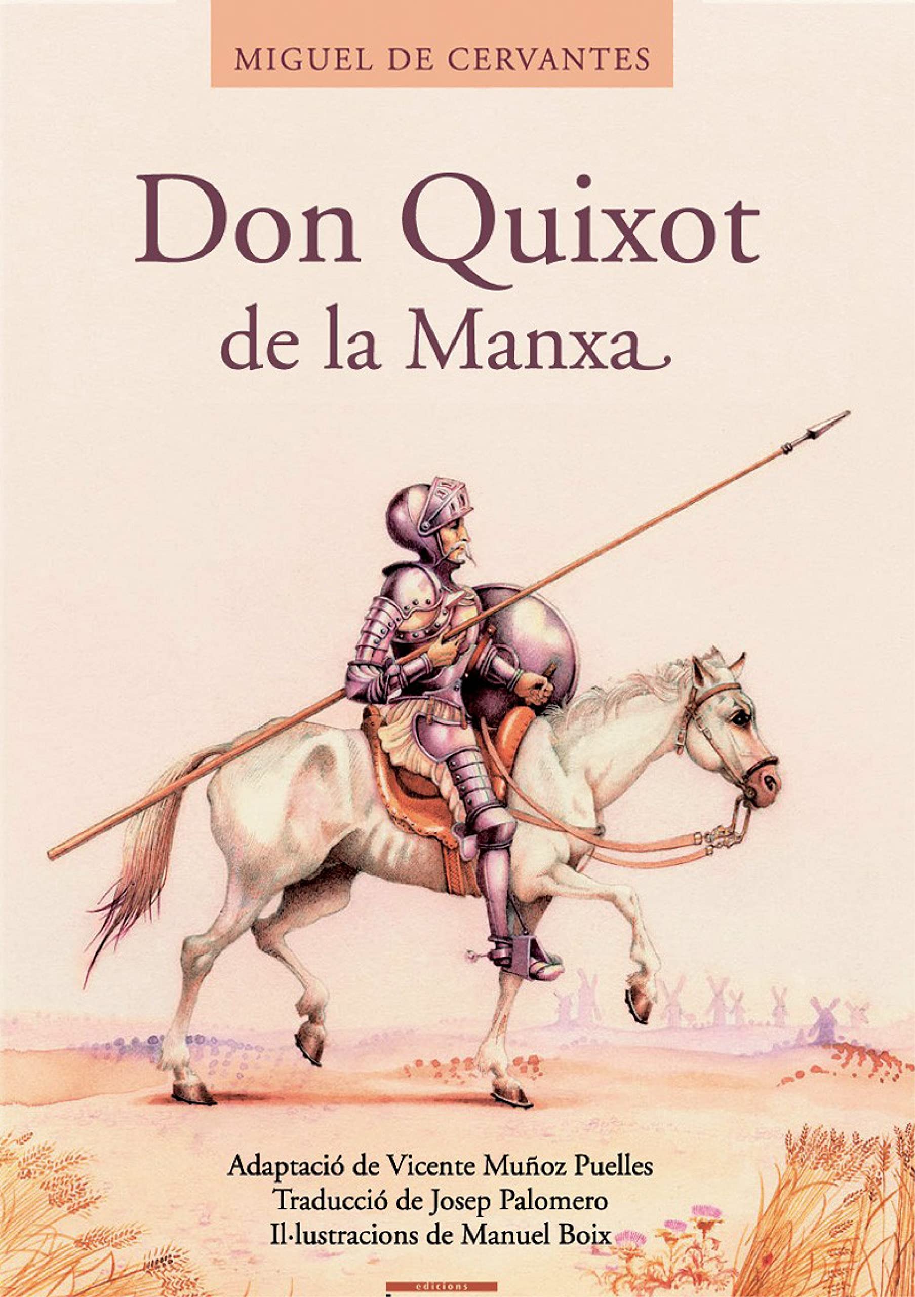 Portada de Don Quixot de la Manxa (LLIBRES FORA COL·LECCIÓ)