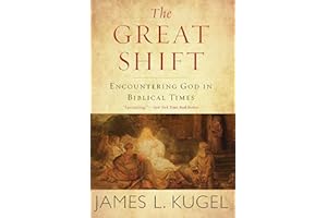 The Great Shift: Encountering God in Biblical Times