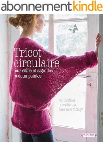 Download Tricot circulaire (Créa-Passion) PDF