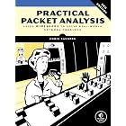Practical Packet Analysis, 3rd Edition: Using Wireshark to Solve Real-World Network Problems