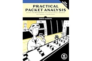 Practical Packet Analysis, 3rd Edition: Using Wireshark to Solve Real-World Network Problems