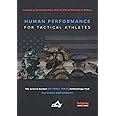 Human Performance for Tactical Athletes