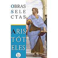 Obras Selectas de Aristóteles (Anotado) (Spanish Edition) book cover