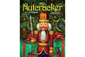 The Nutcracker: The Original Holiday Classic