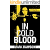 In Cold Blood (A Beatrix Rose Thriller Book 1)