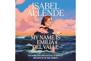 My Name Is Emilia del Valle: A Novel