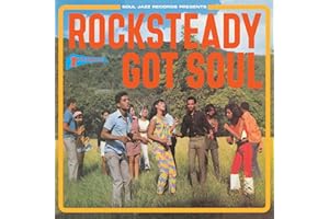 Rocksteady Got Soul