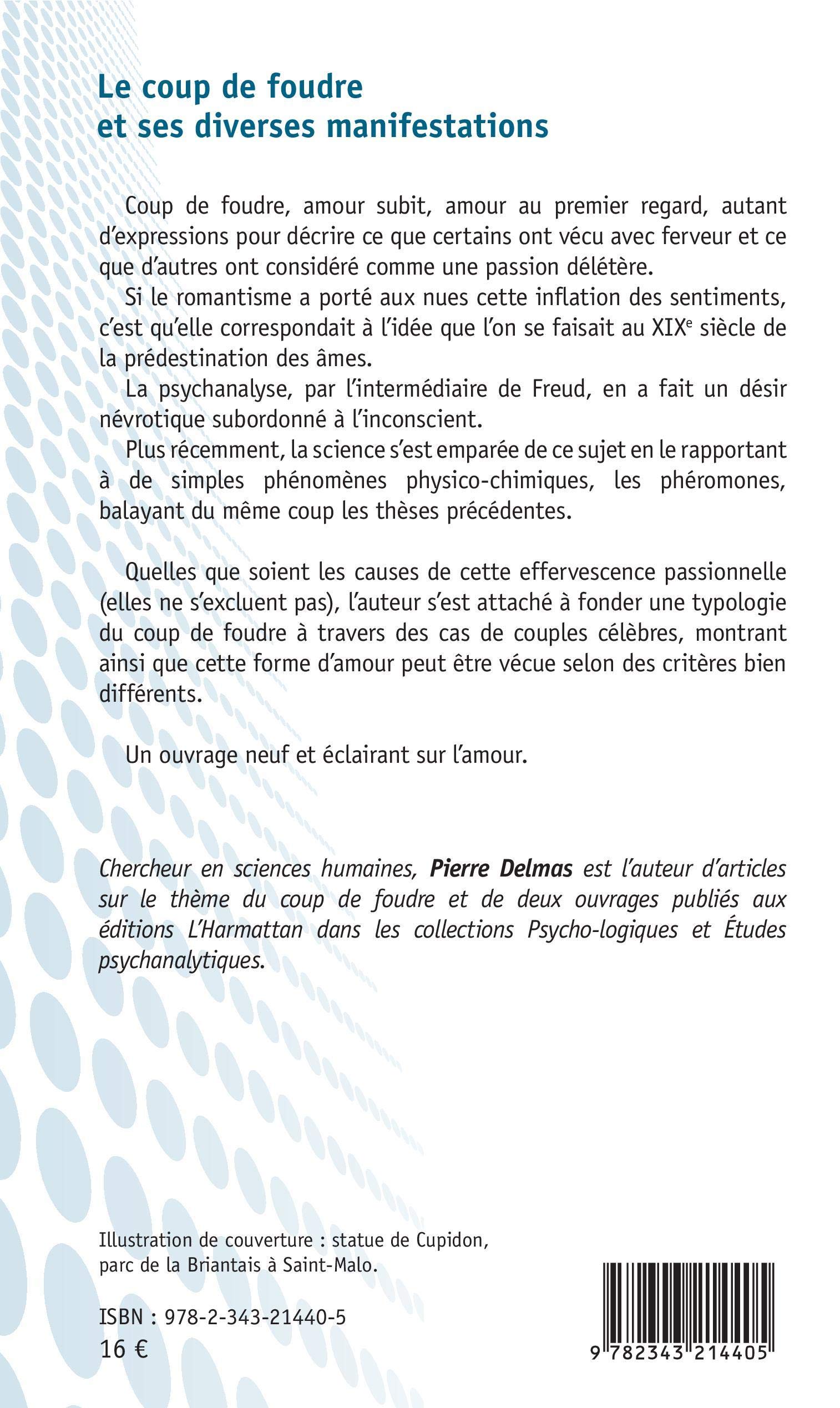 Le Coup De Foudre Et Ses Diverses Manifestations Psycho Logiques French Edition Delmas Pierre Amazon Com Books