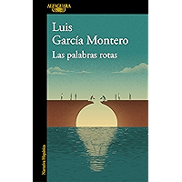 Las palabras rotas: El desconsuelo de la democracia (Spanish Edition) book cover Las palabras rotas: El desconsuelo de la democracia (Spanish Edition) book cover