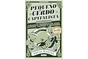 Pequeño cerdo capitalista (10° aniv) / Little Capitalist Pig (10th anniversary) (Spanish Edition)