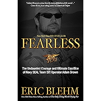 Fearless: The Undaunted Courage and Ultimate Sacrifice of Navy SEAL Team SIX Operator Adam Brown book cover Fearless: The Undaunted Courage and Ultimate Sacrifice of Navy SEAL Team SIX Operator Adam Brown book cover