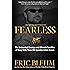 Fearless: The Undaunted Courage and Ultimate Sacrifice of Navy SEAL Team SIX Operator Adam Brown