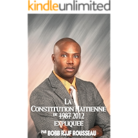 La Constitution Haitienne de 1987 amendee 2012 (French Edition) book cover