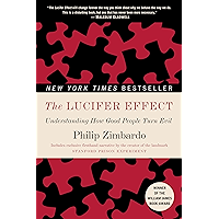 The Lucifer Effect: Understanding How Good People Turn Evil book cover The Lucifer Effect: Understanding How Good People Turn Evil book cover