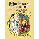 The Illuminated Alphabet (Dover Coloring Book) (Dover Alphabet Coloring Books)
