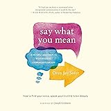 Say What You Mean: A Mindful Approach to Nonviolent