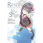 Rascal Does Not Dream of a Lost Singer (light novel) (Rascal Does Not Dream (light novel) Book 10)