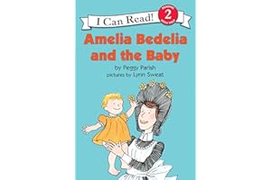 Amelia Bedelia and the Baby (I Can Read Level 2)