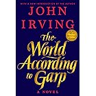 The World According to Garp: A Novel