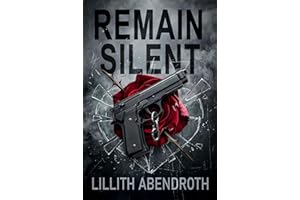 Remain Silent: A Twisted Dark Romance