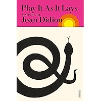 Play It As It Lays (FSG Classics)