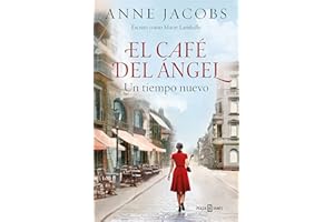 El café del ángel. Un tiempo nuevo / The Angel Cafe. A New Time (Spanish Edition)