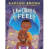 I Am Okay to Feel