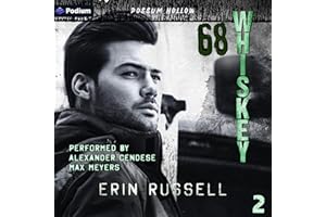 68 Whiskey: Possum Hollow, Book 2