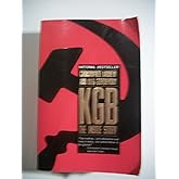KGB: The Inside Story of Its Foreign Operations from Lenin to Gorbachev