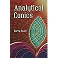 Analytical Conics (Dover Books on Mathematics)