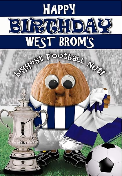 Birthday Card – West Brom - Football Sports Nut: Amazon.co.uk: Office ...