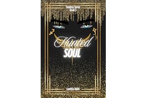 Hunted Soul: A Reverse Harem to Why Choose, Demons x Angels Paranormal Romance (The Soulless Series Book 3)