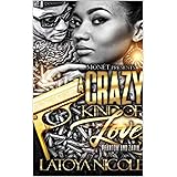 A CRAZY KIND OF LOVE: PHANTOM AND ZARIA'S STORY