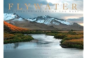 Flywater: Fly-Fishing Rivers of the West