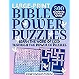 Bible Power Puzzles: 500 Scripture-Inspired Games―Learn the Word of God Through the Power of Puzzles! (Large Print)