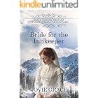 Bride for the Innkeeper: Sweet Historical Western Romance