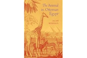 The Animal in Ottoman Egypt